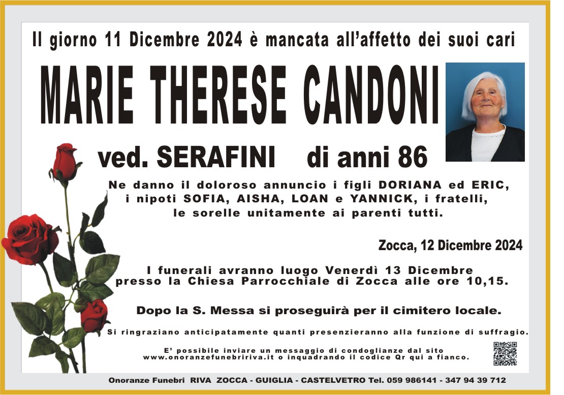 Ci ha lasciato Marie Therese Candoni